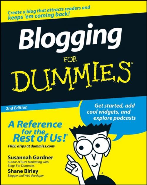 Cover of the book Blogging For Dummies by Susannah Gardner, Shane Birley, Wiley