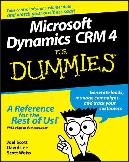 Cover of the book Microsoft Dynamics CRM 4 For Dummies by Joel Scott, David Lee, Scott Weiss, Wiley