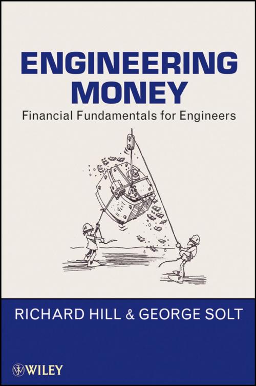 Cover of the book Engineering Money by Richard Hill, George Solt, Wiley