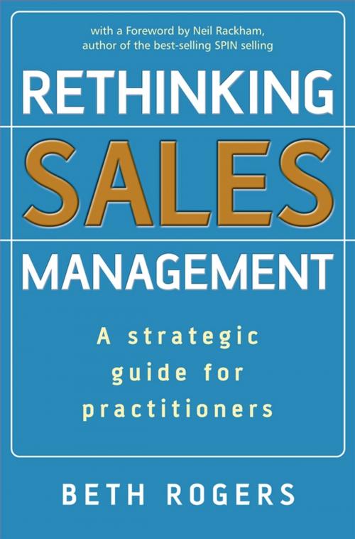 Cover of the book Rethinking Sales Management by Beth Rogers, Wiley