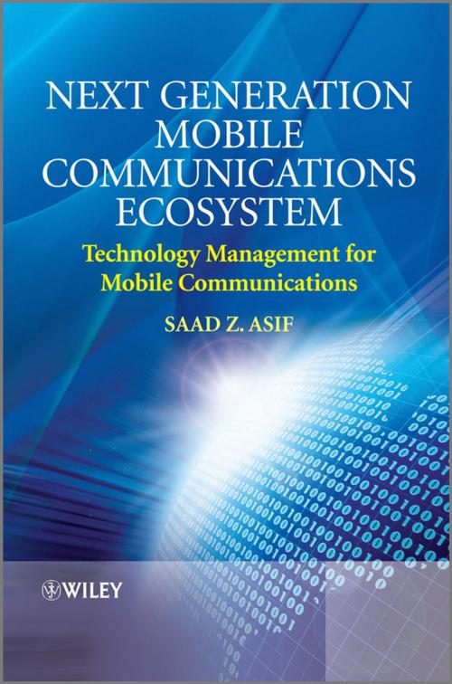Cover of the book Next Generation Mobile Communications Ecosystem by Saad Z. Asif, Wiley