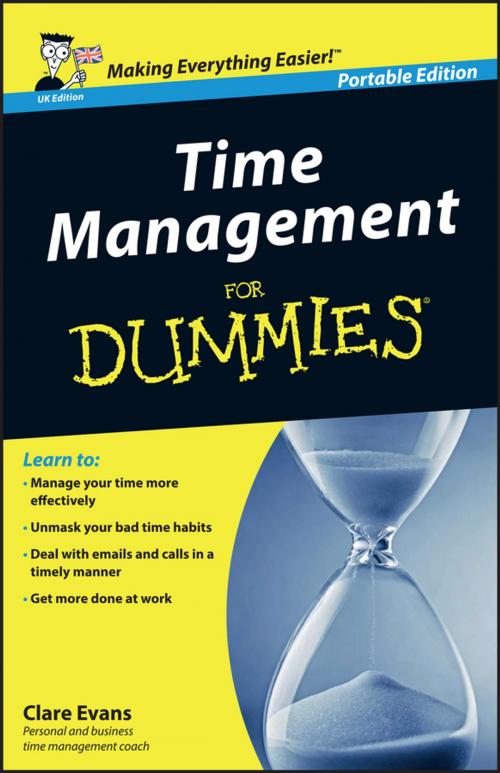 Cover of the book Time Management For Dummies - UK by Clare Evans, Wiley