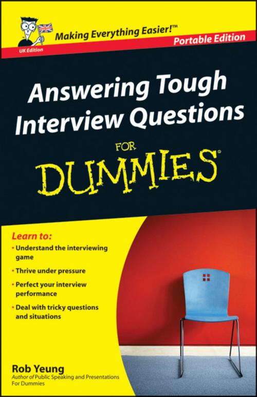 Cover of the book Answering Tough Interview Questions for Dummies by Rob Yeung, Wiley