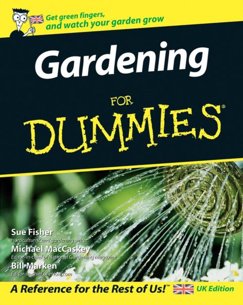 Cover of the book Gardening For Dummies by Sue Fisher, Michael MacCaskey, Bill Marken, National Gardening Association, Wiley