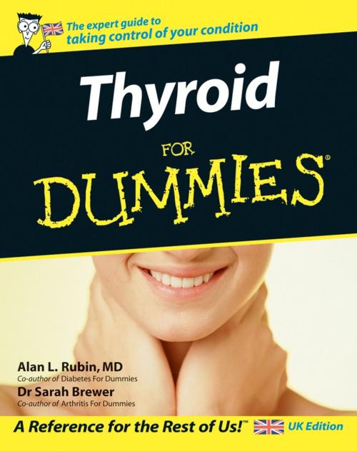 Cover of the book Thyroid For Dummies by Dr. Sarah Brewer, Alan L. Rubin, Wiley