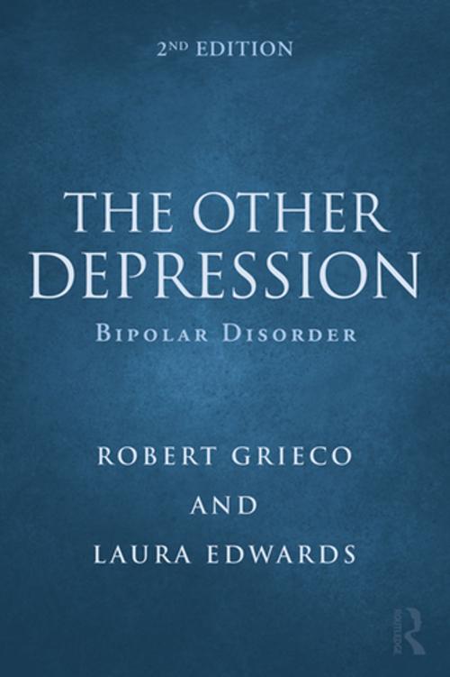Cover of the book The Other Depression by Robert Grieco, Laura Edwards, Taylor and Francis