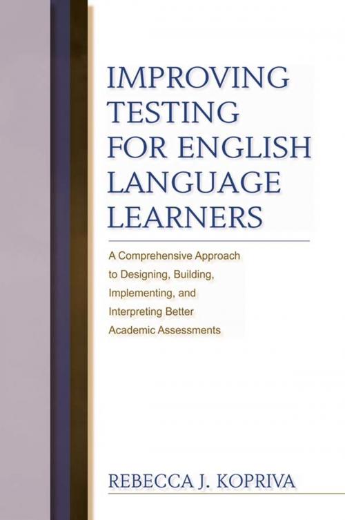 Cover of the book Improving Testing For English Language Learners by Rebecca Kopriva, Taylor and Francis