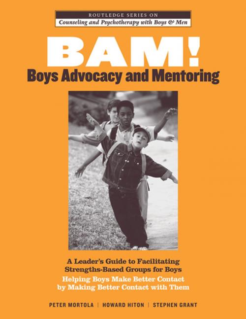 Cover of the book BAM! Boys Advocacy and Mentoring by Peter Mortola, Howard Hiton, Stephen Grant, Taylor and Francis