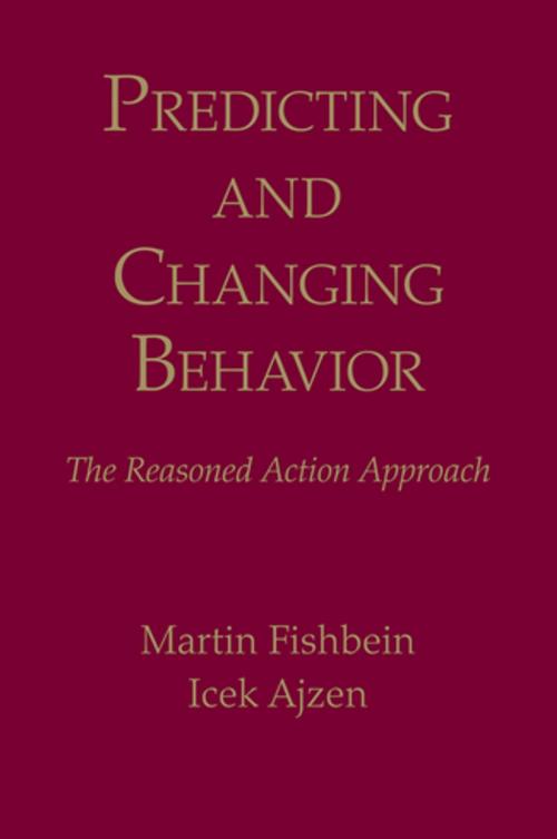Cover of the book Predicting and Changing Behavior by Martin Fishbein, Icek Ajzen, Taylor and Francis