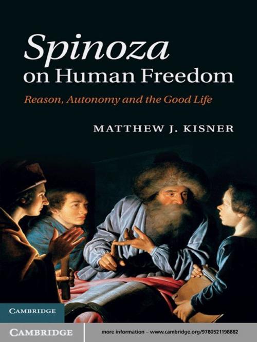 Cover of the book Spinoza on Human Freedom by Matthew J. Kisner, Cambridge University Press