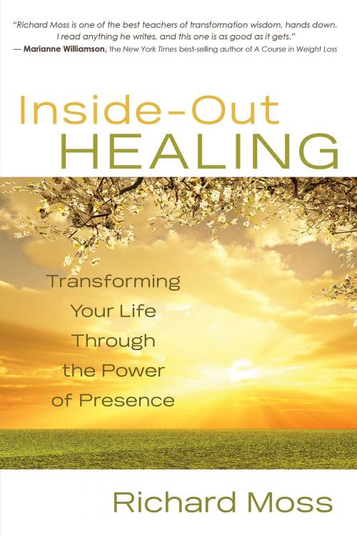 Cover of the book Inside-Out Healing by Richard Moss, Hay House