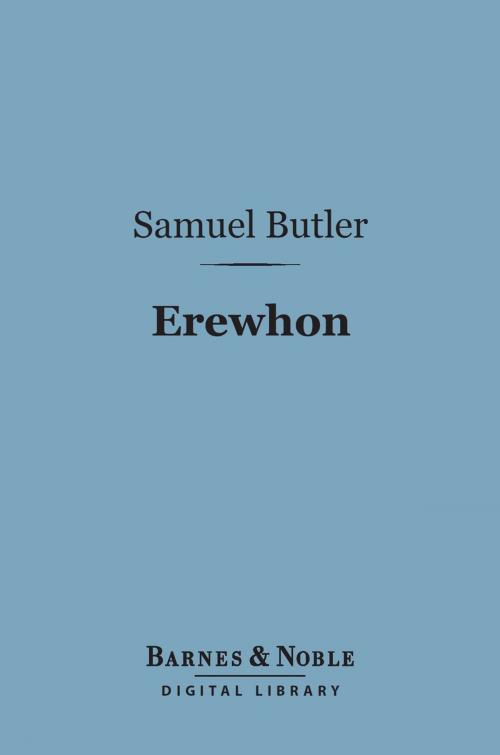 Cover of the book Erewhon (Barnes & Noble Digital Library) by Samuel Butler, Barnes & Noble