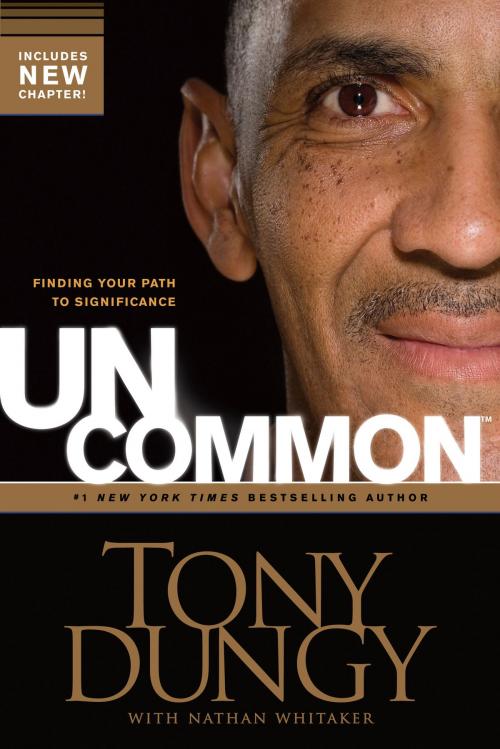 Cover of the book Uncommon by Tony Dungy, Tyndale House Publishers, Inc.