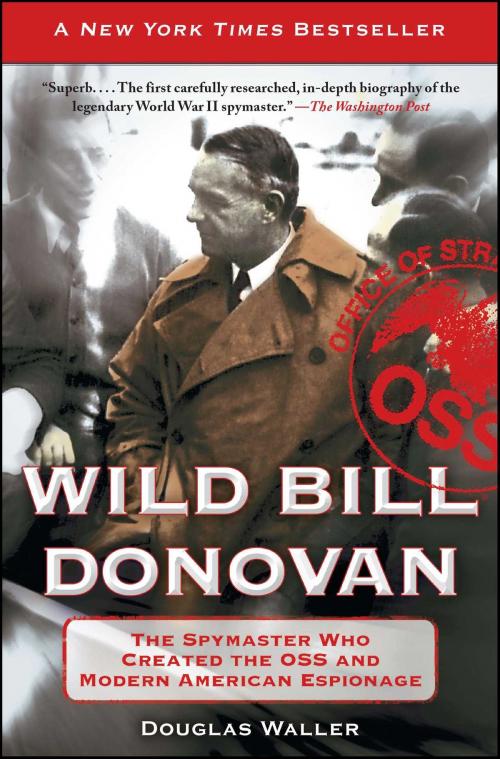 Cover of the book Wild Bill Donovan by Douglas Waller, Free Press