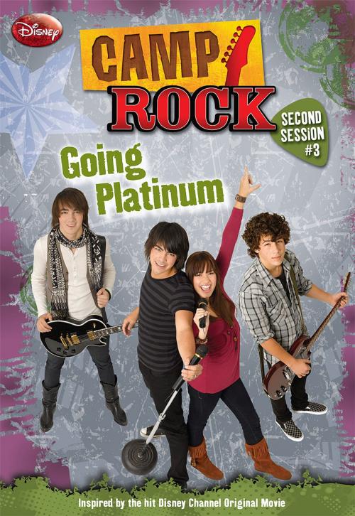 Cover of the book Camp Rock: Second Session: Going Platinum by Helen Perelman, Disney Book Group