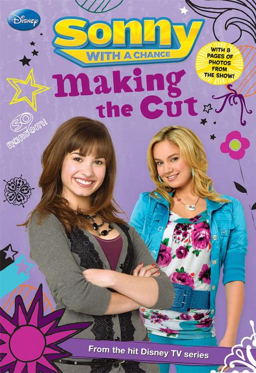 Cover of the book Sonny with a Chance: Making the Cut by N. B. Grace, Disney Book Group