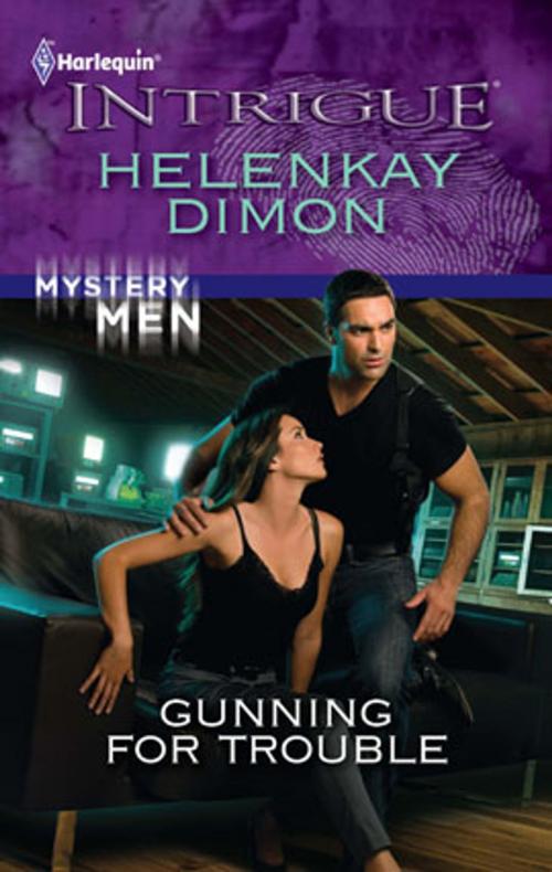 Cover of the book Gunning for Trouble by HelenKay Dimon, Harlequin