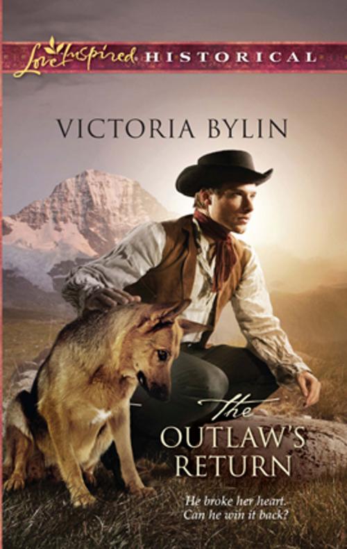Cover of the book The Outlaw's Return by Victoria Bylin, Steeple Hill