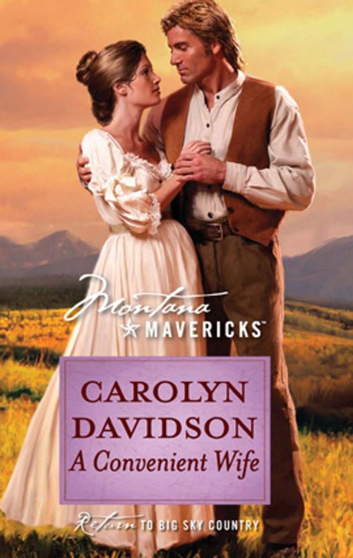 Cover of the book A Convenient Wife by Carolyn Davidson, Silhouette