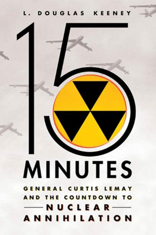 Cover of the book 15 Minutes by L. Douglas Keeney, St. Martin's Press