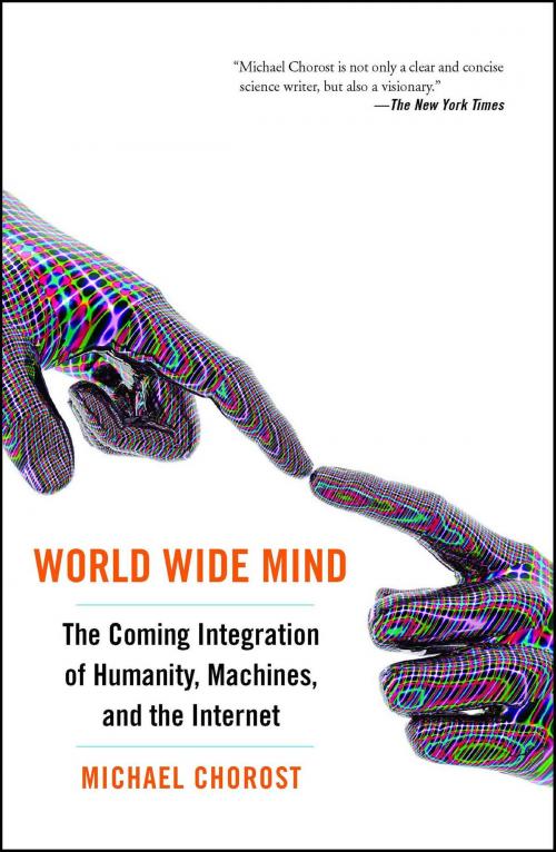 Cover of the book World Wide Mind by Michael Chorost, Free Press