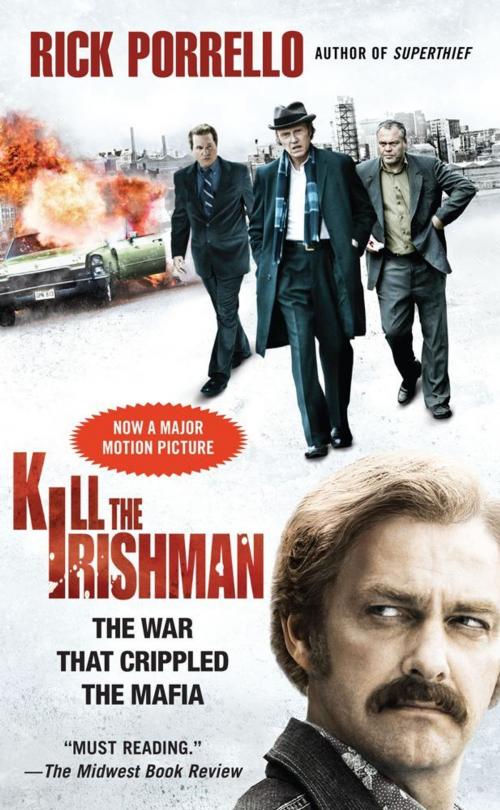 Cover of the book Kill the Irishman by Rick Porrello, Pocket Books