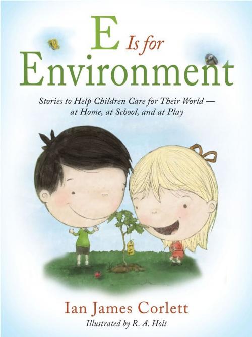Cover of the book E Is for Environment by Ian James Corlett, Atria Books