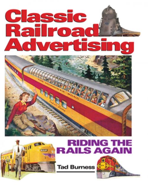Cover of the book Railroad Advertising by Tad Burness, F+W Media
