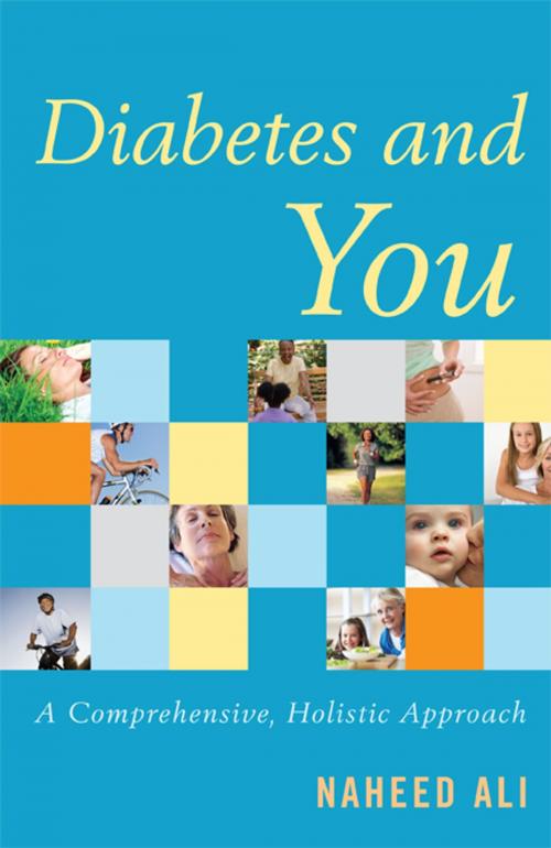 Cover of the book Diabetes and You by Naheed Ali, Rowman & Littlefield Publishers