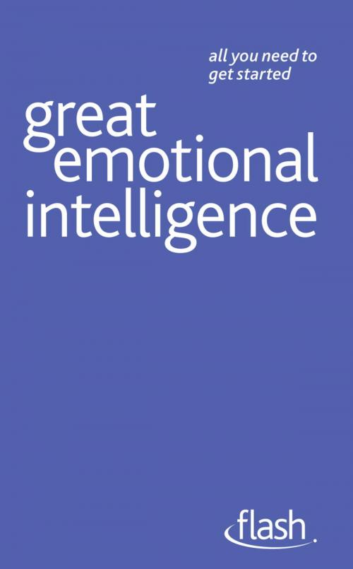 Cover of the book Great Emotional Intelligence: Flash by Christine Wilding, John Murray Press