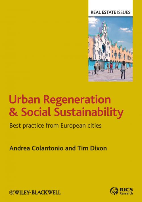 Cover of the book Urban Regeneration and Social Sustainability by Andrea Colantonio, Tim Dixon, Wiley