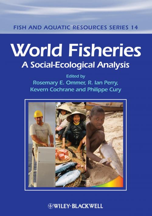 Cover of the book World Fisheries by Rosemary Ommer, Ian Perry, Kevern L. Cochrane, Philippe Cury, Wiley