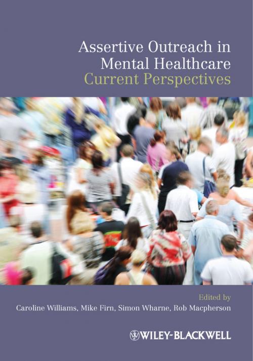 Cover of the book Assertive Outreach in Mental Healthcare by , Wiley