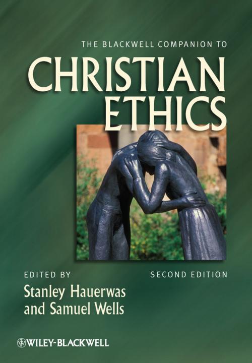 Cover of the book The Blackwell Companion to Christian Ethics by , Wiley