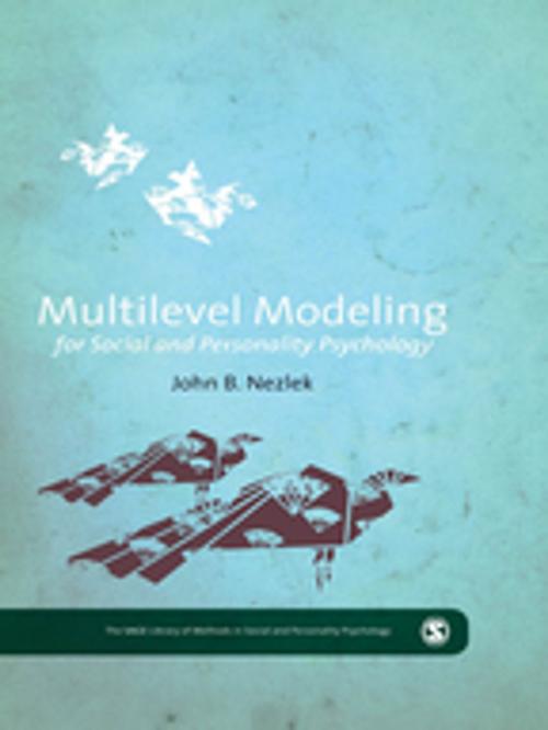 Cover of the book Multilevel Modeling for Social and Personality Psychology by John B. Nezlek, SAGE Publications