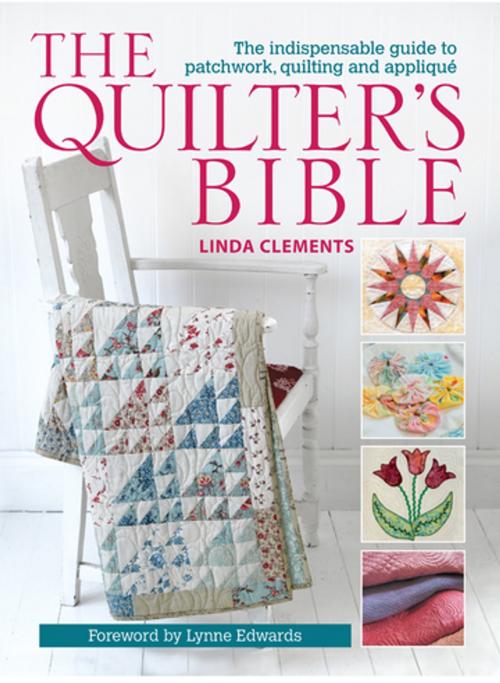 Cover of the book The Quilter's Bible by Clements, F+W Media