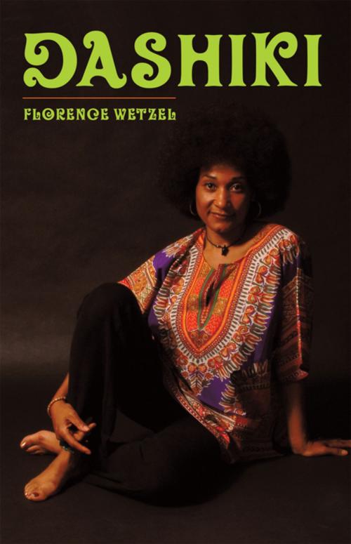 Cover of the book Dashiki by Florence Wetzel, iUniverse