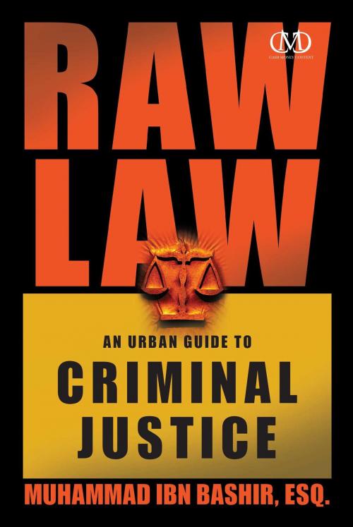 Cover of the book Raw Law by Muhammad Ibn Bashir Esq., Cash Money Content