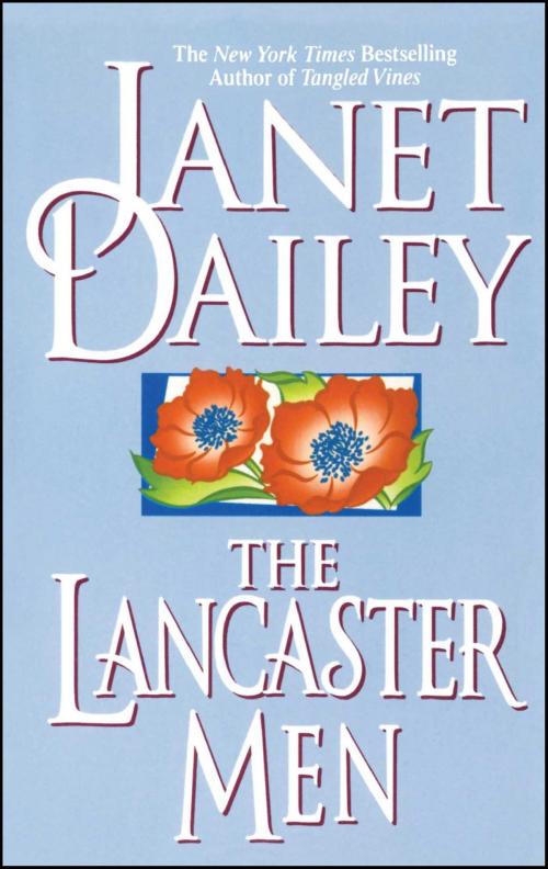 Cover of the book The Lancaster Men by Janet Dailey, Pocket Books