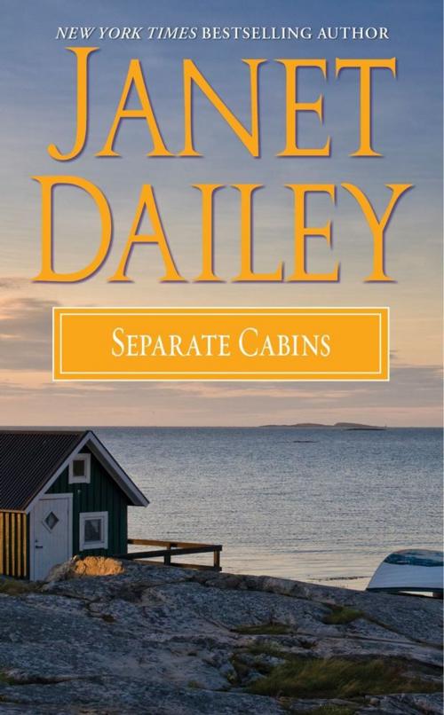 Cover of the book Separate Cabins by Janet Dailey, Pocket Books