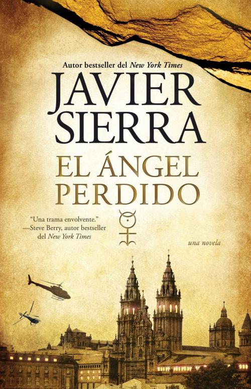 Cover of the book El angel perdido by Javier Sierra, Atria Books
