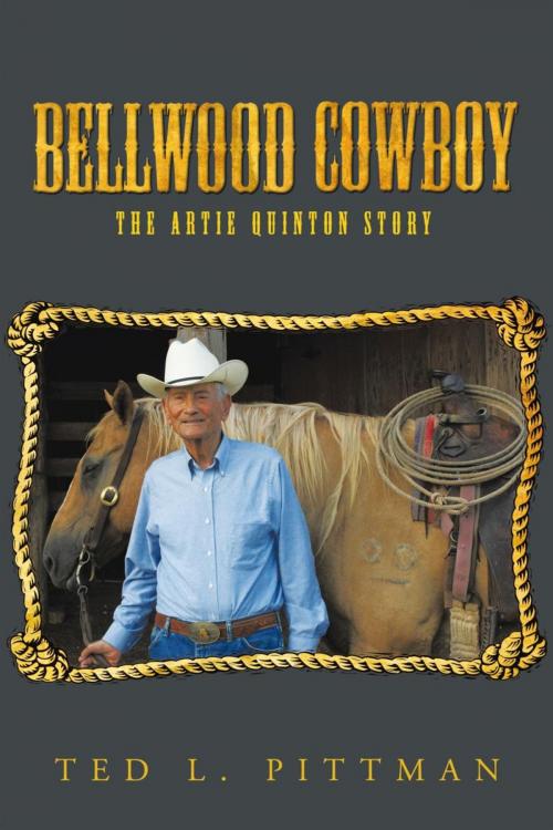 Cover of the book Bellwood Cowboy by Ted L. Pittman, AuthorHouse