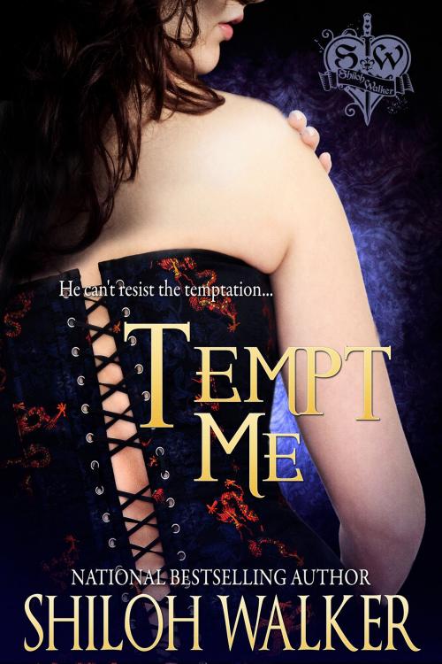 Cover of the book Tempt Me by Shiloh Walker, Shiloh Walker
