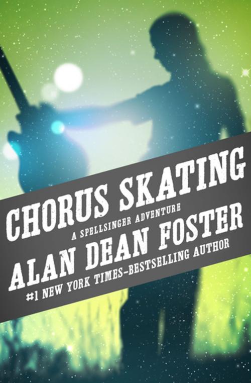 Cover of the book Chorus Skating by Alan Dean Foster, Open Road Media