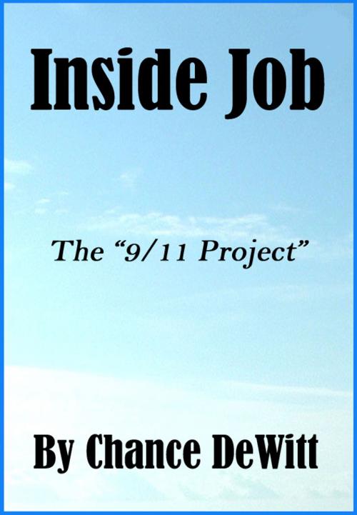 Cover of the book Inside Job: by Chance DeWitt, Chance DeWitt