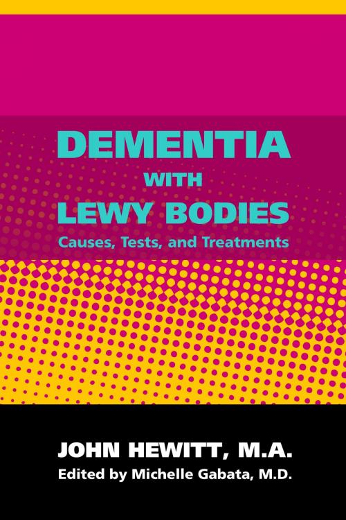 Cover of the book Dementia With Lewy Bodies by Michelle Gabata, M.D., Andale LLC