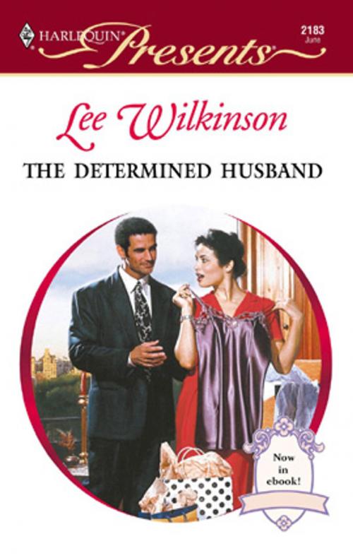 Cover of the book The Determined Husband by Lee Wilkinson, Harlequin