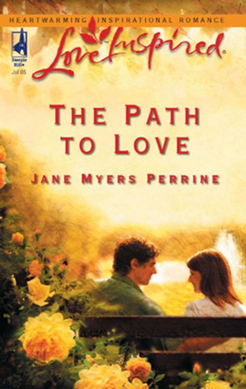Cover of the book The Path To Love by Jane Myers Perrine, Steeple Hill