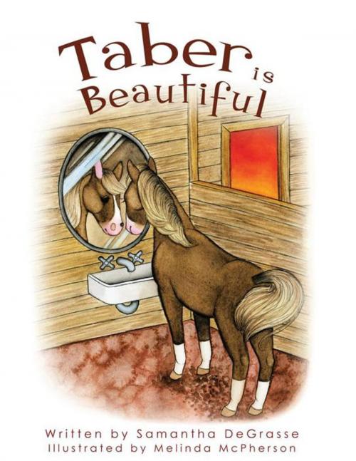 Cover of the book Taber Is Beautiful by Samantha DeGrasse, Trafford Publishing