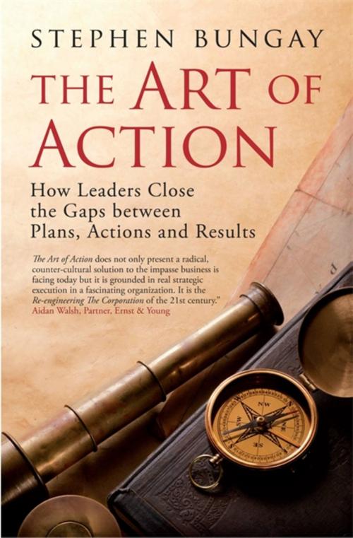 Cover of the book The Art of Action by Stephen Bungay, Quercus